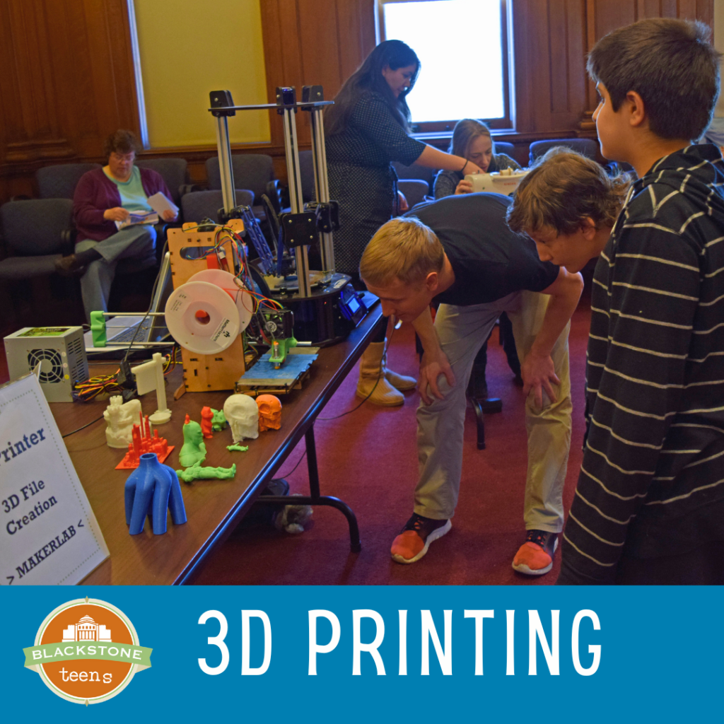 Picture text reads "3D Printing" Picture shows three teens looking at a 3D printer.