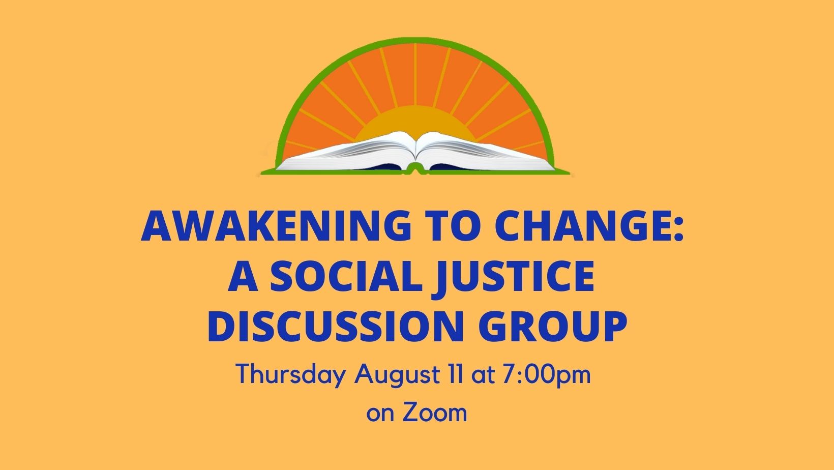 CANCELED Awakening to Change: A Social Justice Discussion Group