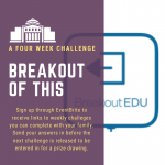 BreakOut of This: A Four Week Virtual Challenge for Families