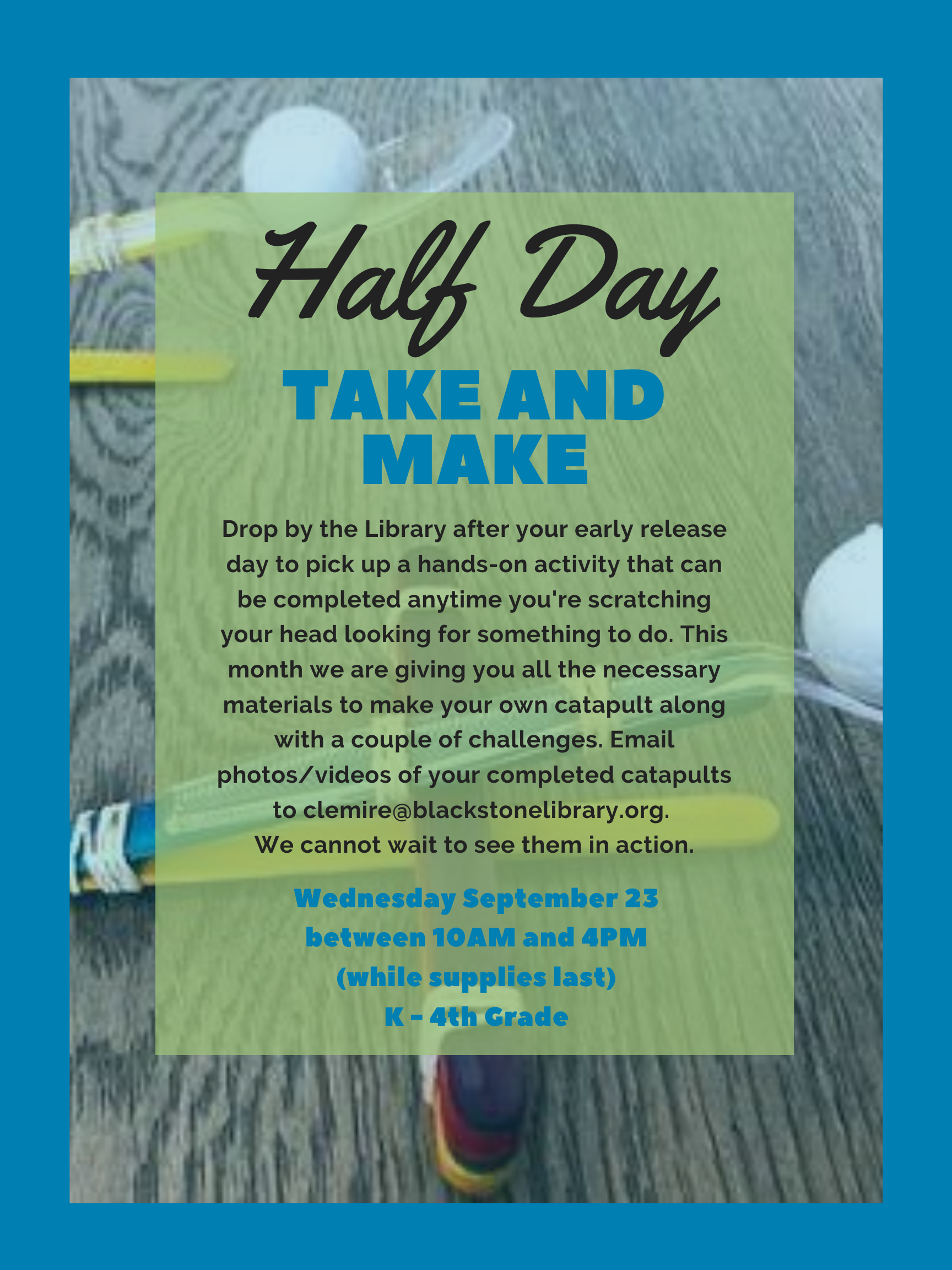Take and Make: A Hands-on Activity to Pick Up on Half Days (K thru 4)