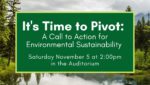 It's Time to Pivot: A Call to Action for Environmental Sustainability