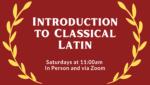 CANCELED Introduction to Classical Latin (for grade 7-adult)