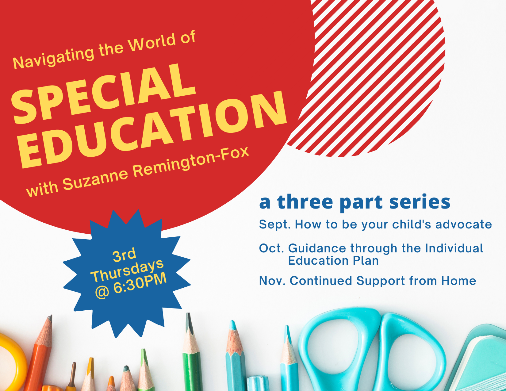 CANCELLED Navigating the World of Special Education with Suzanne Remington-Fox, MS ED, BCBA
